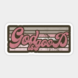 god is good Sticker